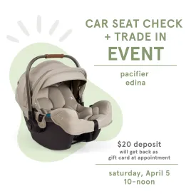 Car Seat Check   Trade-In Event - Edina - April 5