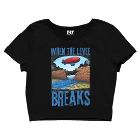 Crop Top - When The Levee Breaks