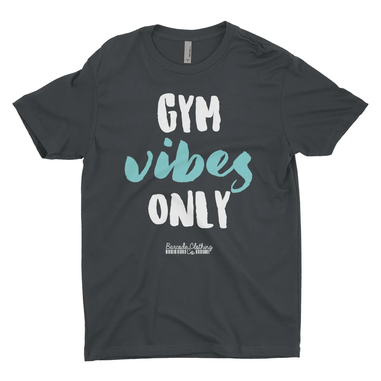 Gym Vibes Only