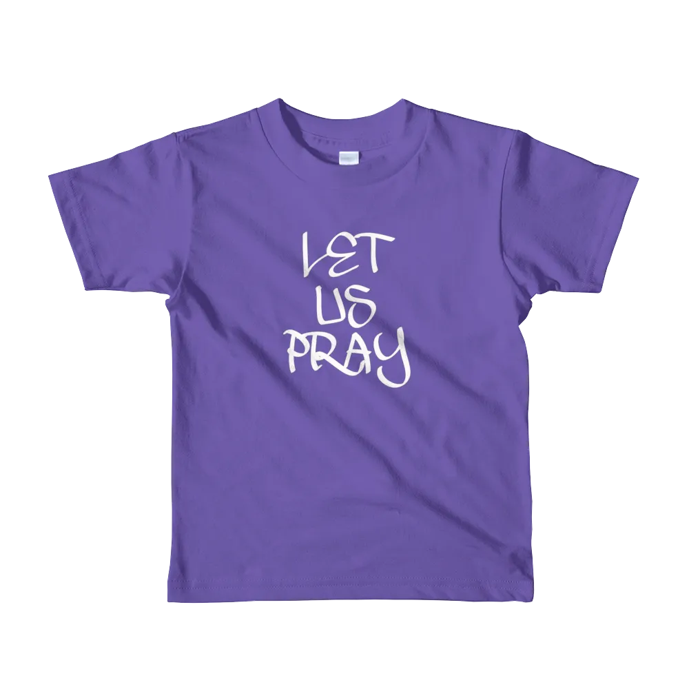 Let Us Pray Boys/Unisex Kids T-Shirts