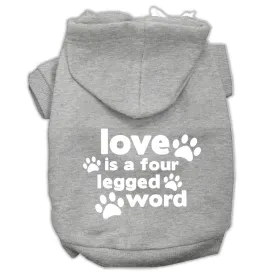 Love Is A Four Leg Word Screen Print Pet Hoodies Grey Size Med (12)