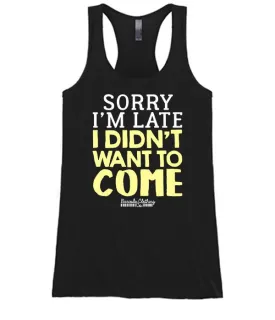 Sorry I'm Late