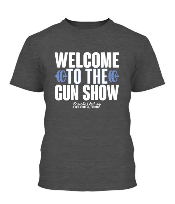 Welcome To The Gun Show