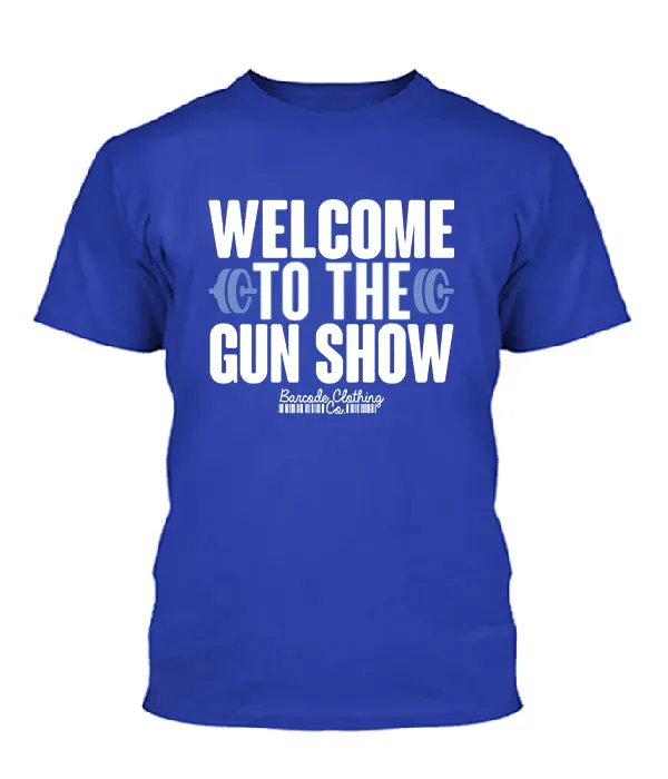 Welcome To The Gun Show