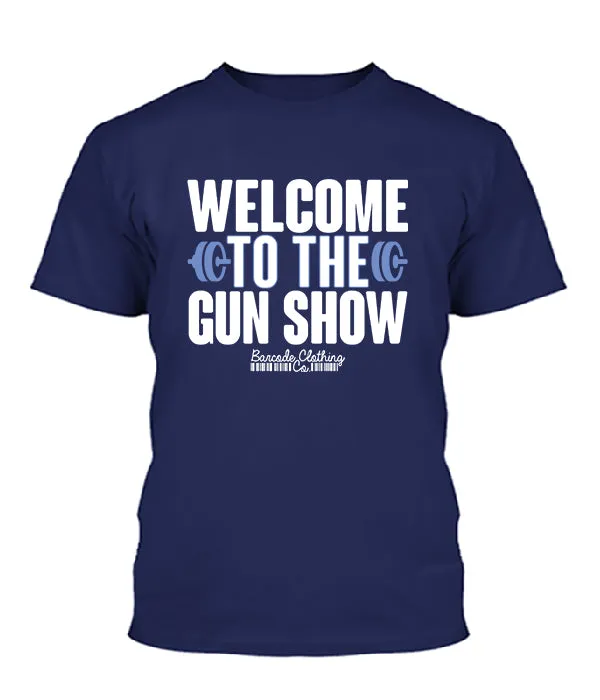 Welcome To The Gun Show