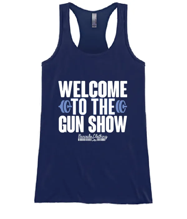 Welcome To The Gun Show